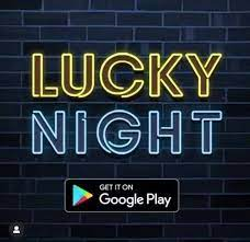 is lucky night legit