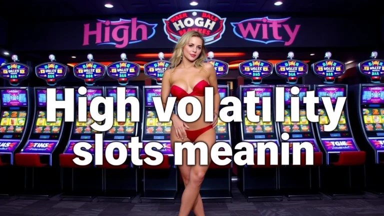 high volatility slots meaning